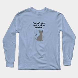 The Godfather/Cat Long Sleeve T-Shirt